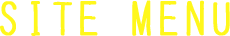 SITE MENU